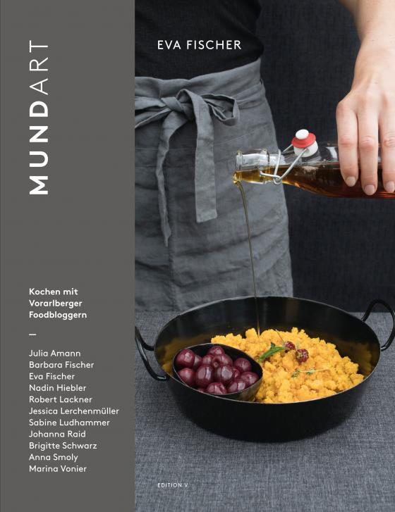 Cover-Bild mundART: Kochen mit Vorarlberger Foodbloggern