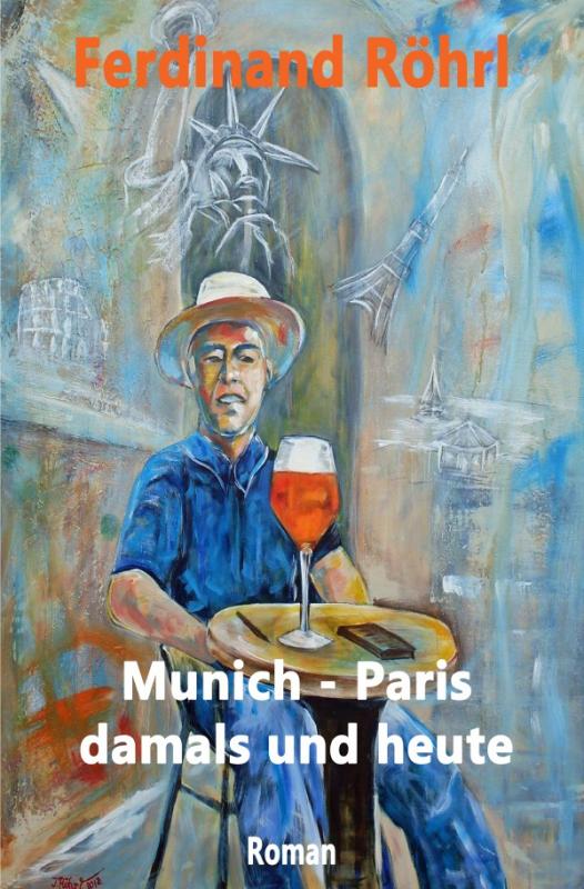 Cover-Bild Munich - Paris damals und heute