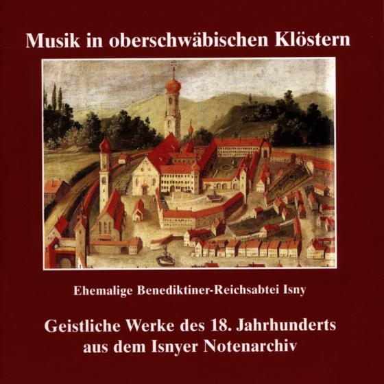 Cover-Bild Musik in oberschwäbischen Klöstern - Isny