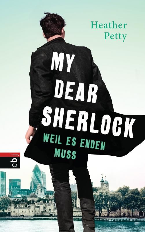 Cover-Bild My Dear Sherlock - Weil es enden muss