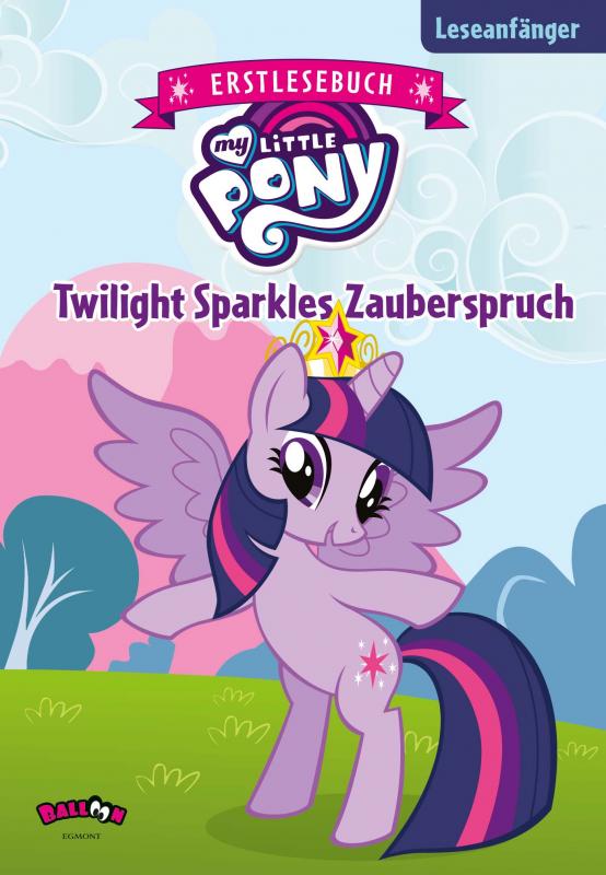 Cover-Bild My Little Pony - Twilight Sparkles Zauberspruch