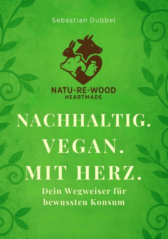 Cover-Bild Nachhaltig. Vegan. Mit Herz