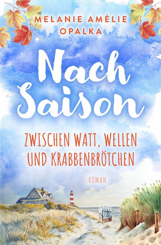 Cover-Bild Nachsaison – zwischen Watt, Wellen und Krabbenbrötchen