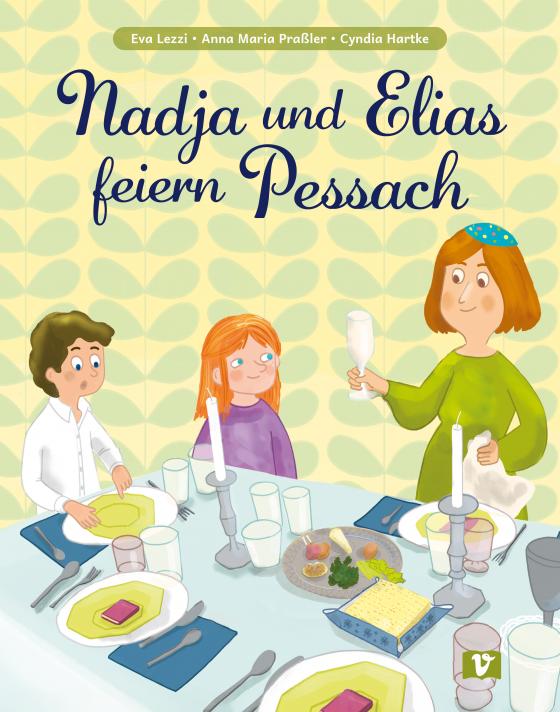 Cover-Bild Nadja und Elias feiern Pessach