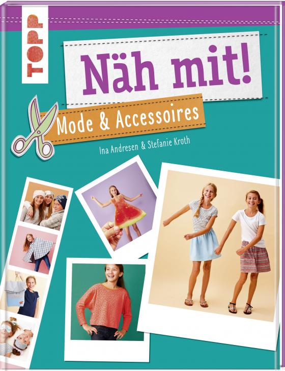 Cover-Bild Näh mit! Mode & Accessoires