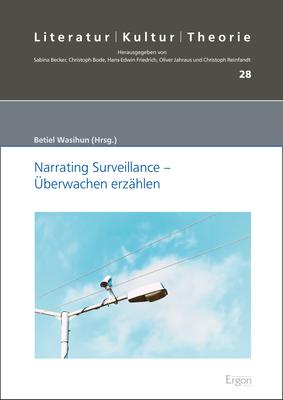 Cover-Bild Narrating Surveillance - Überwachen erzählen