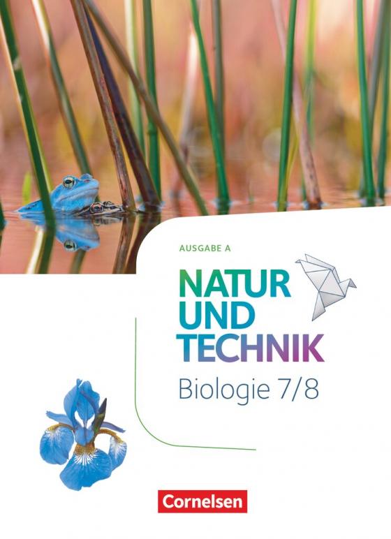 Cover-Bild Natur und Technik - Biologie Neubearbeitung - Ausgabe A - 7./8. Schuljahr
