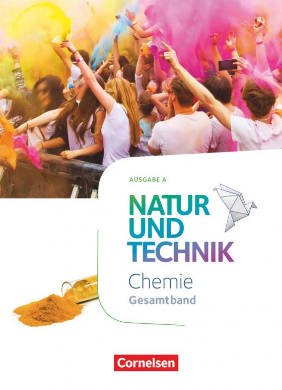 Cover-Bild Natur und Technik - Chemie Neubearbeitung - Ausgabe A - Gesamtband