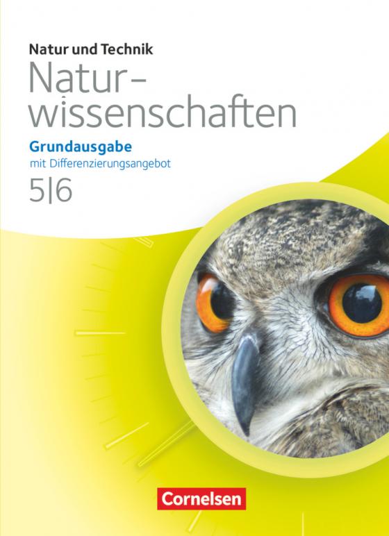 Cover-Bild Natur und Technik - Naturwissenschaften: Grundausgabe mit Differenzierungsangebot - Nordrhein-Westfalen und Niedersachsen - 5./6. Schuljahr