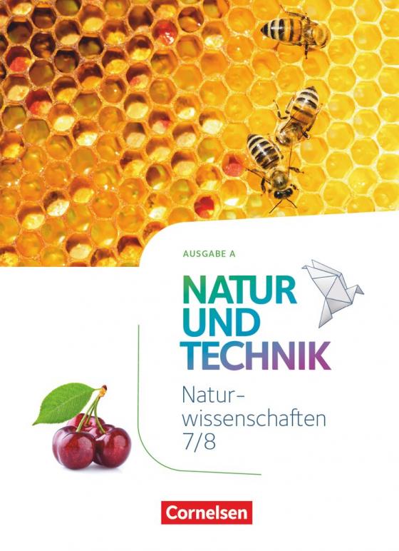 Cover-Bild Natur und Technik - Naturwissenschaften: Neubearbeitung - Ausgabe A - 7./8. Schuljahr: Naturwissenschaften