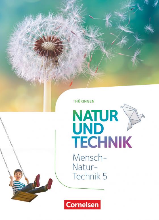 Cover-Bild Natur und Technik - Naturwissenschaften: Neubearbeitung - Thüringen 2020 - 5. Schuljahr