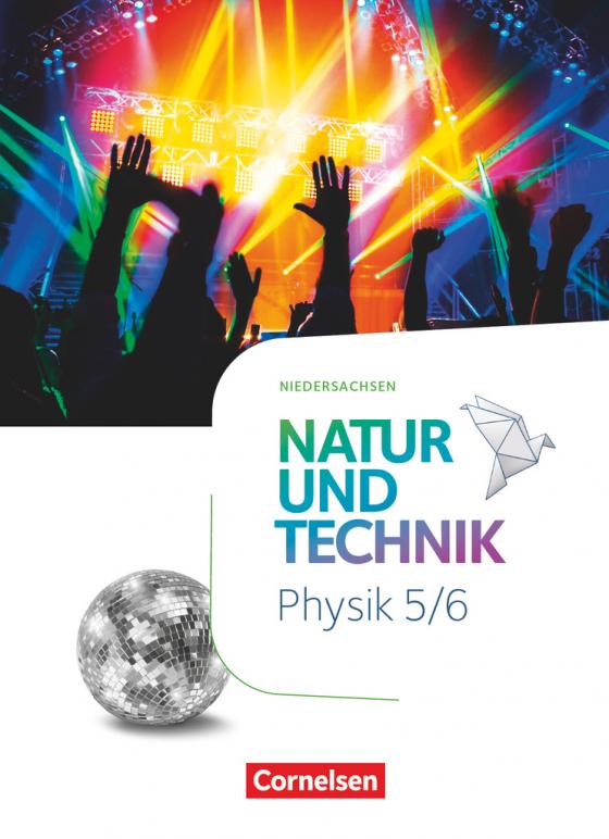 Cover-Bild Natur und Technik - Physik Neubearbeitung - Niedersachsen 2022 - 5./6. Schuljahr