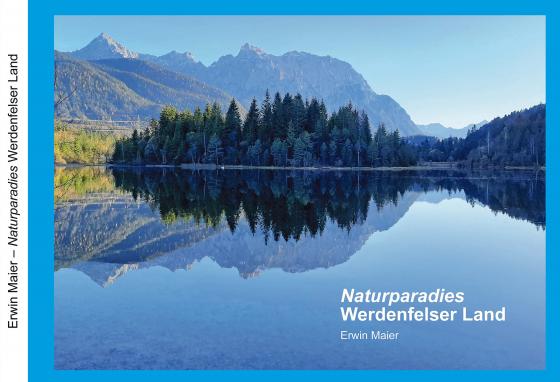Cover-Bild Naturparadies Werdenfelser Land