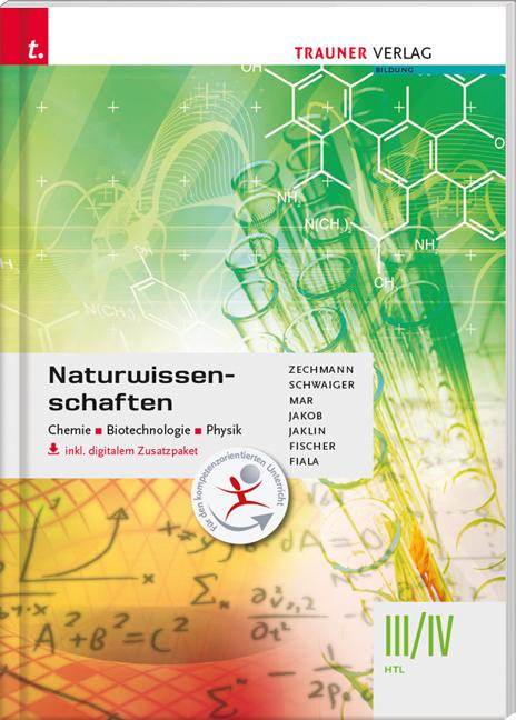 Cover-Bild Naturwissenschaften III/IV HTL Chemie, Biotechnologie, Physik inkl. Übungs-CD-ROM