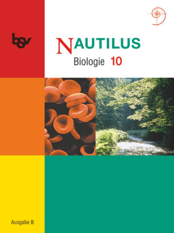 Cover-Bild Nautilus - Bisherige Ausgabe B für Gymnasien in Bayern - 10. Jahrgangsstufe