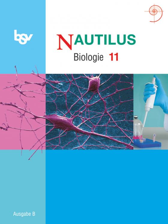 Cover-Bild Nautilus - Bisherige Ausgabe B für Gymnasien in Bayern - 11. Jahrgangsstufe
