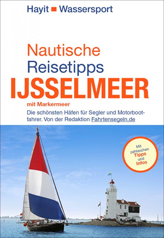 Cover-Bild Nautische Reisetipps Ijsselmeer mit Markermeer