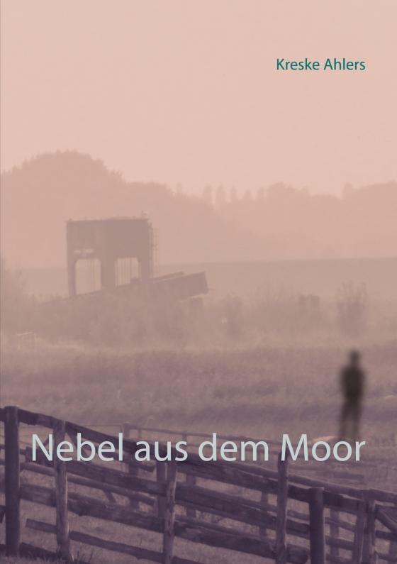 Cover-Bild Nebel aus dem Moor