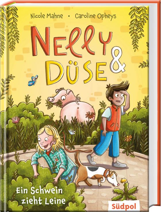 Cover-Bild Nelly & Düse – Ein Schwein zieht Leine