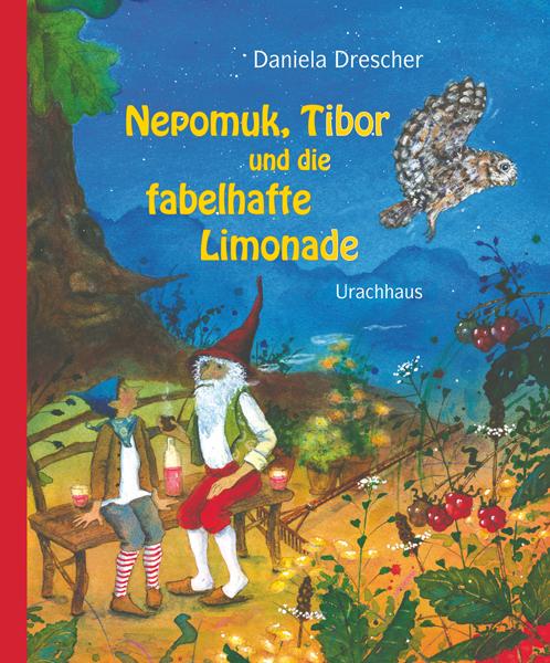 Cover-Bild Nepomuk, Tibor und die fabelhafte Limonade