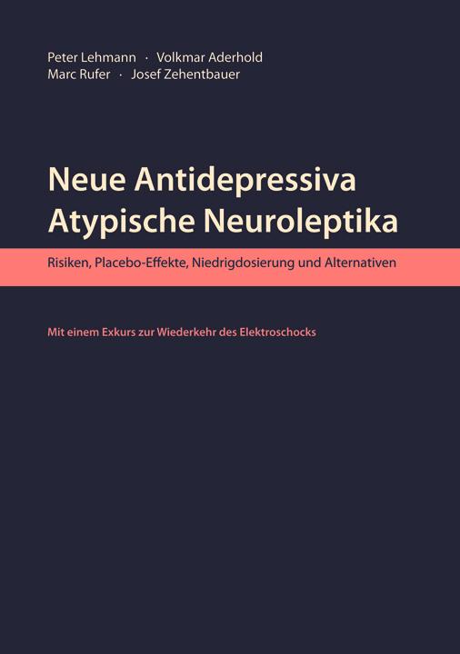Cover-Bild Neue Antidepressiva, atypische Neuroleptika
