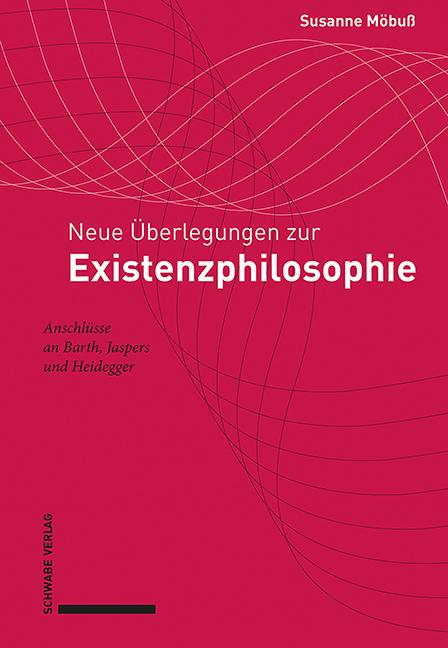 Cover-Bild Neue Überlegungen zur Existenzphilosophie