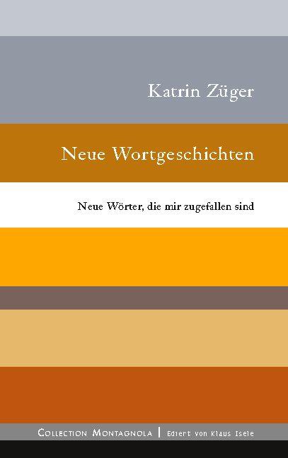 Cover-Bild Neue Wortgeschichten