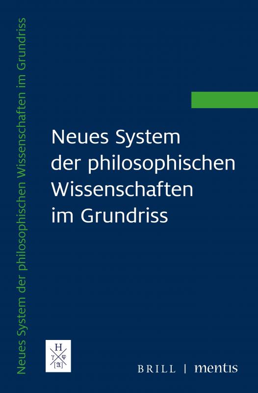 Cover-Bild Neues System der philosophischen Wissenschaften im Grundriss