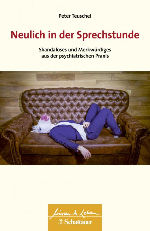 Cover-Bild Neulich in der Sprechstunde (Wissen & Leben)