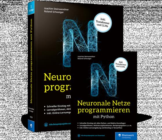 Cover-Bild Neuronale Netze programmieren mit Python