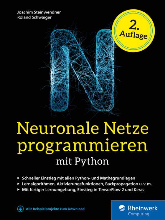Cover-Bild Neuronale Netze programmieren mit Python
