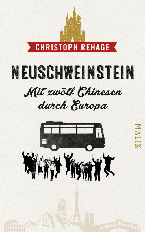 Cover-Bild Neuschweinstein - Mit zwölf Chinesen durch Europa