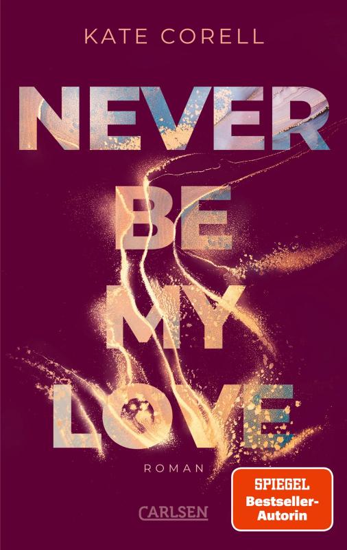 Cover-Bild Never Be My Love (Never Be 3)