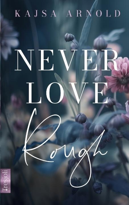 Cover-Bild Never love Rough