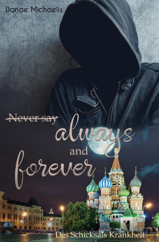 Cover-Bild Never say Always and Forever