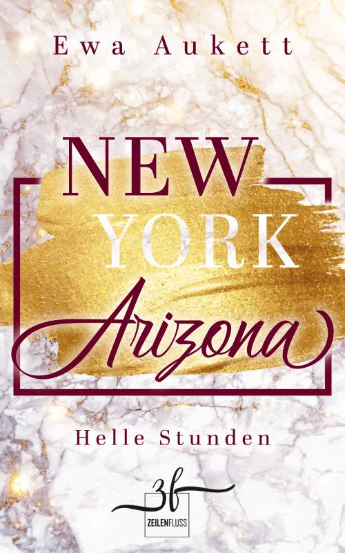 Cover-Bild New York - Arizona: Helle Stunden