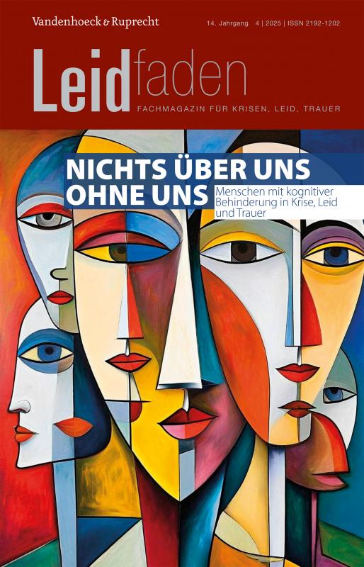 Cover-Bild Nichts über uns ohne uns – Menschen mit kognitiver Behinderung in Krise, Leid und Trauer