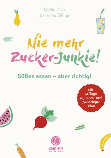 Cover-Bild Nie mehr Zucker-Junkie!