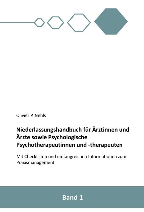 Cover-Bild Niederlassungshandbuch für Ärztinnen und Ärzte sowie Psychologische Psychotherapeutinnen und Psychotherapeuten