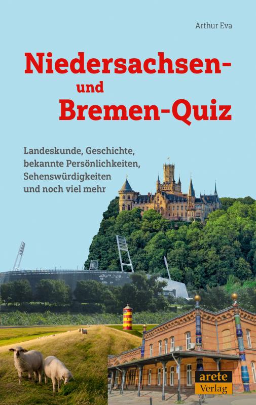 Cover-Bild Niedersachsen- und Bremen-Quiz
