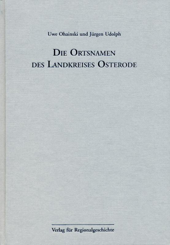 Cover-Bild Niedersächsisches Ortsnamenbuch / Die Ortsnamen des Landkreises Osterode