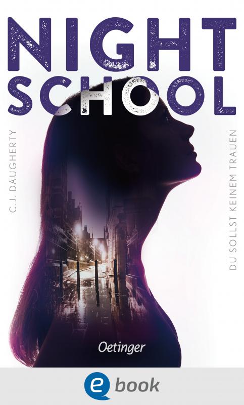 Cover-Bild Night School 1. Du sollst keinem trauen