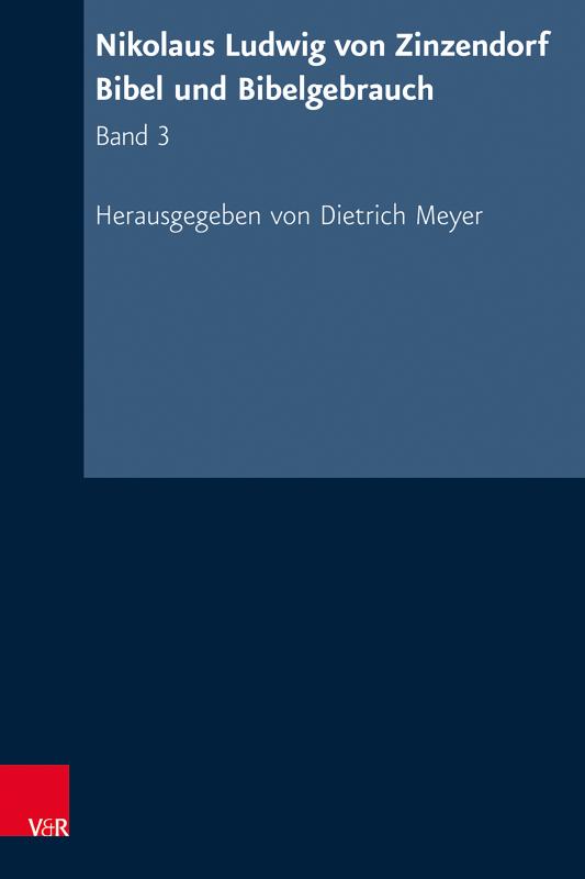 Cover-Bild Nikolaus Ludwig von Zinzendorf: Bibel und Bibelgebrauch