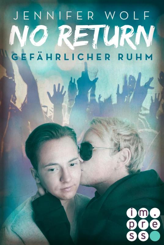 Cover-Bild No Return 4: Gefährlicher Ruhm