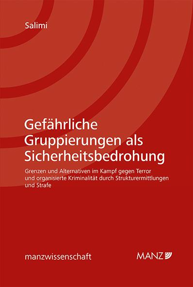 Cover-Bild Nomos eLibrary / Gefährliche Gruppierungen als Sicherheitsbedrohung