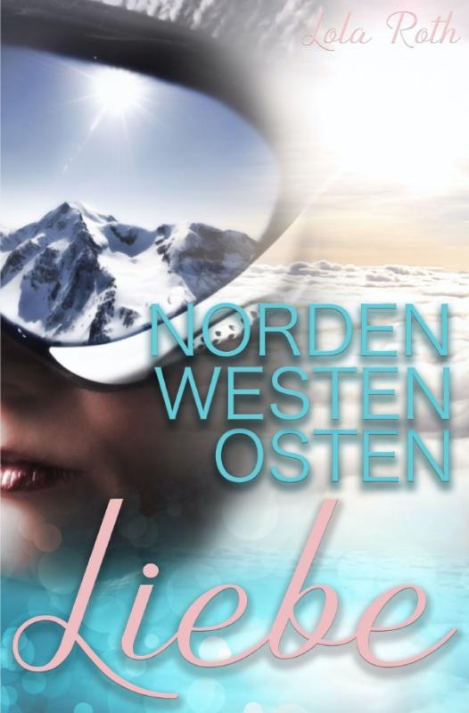 Cover-Bild Norden Westen Osten Liebe