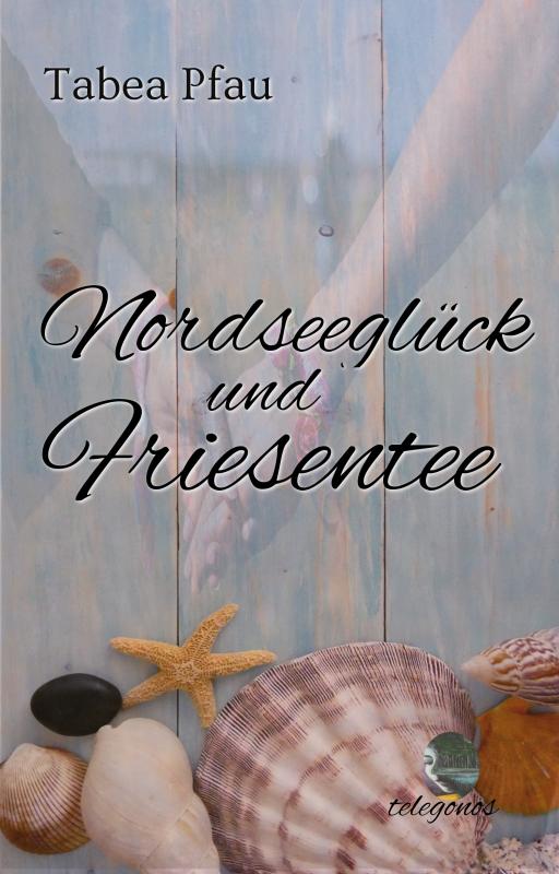 Cover-Bild Nordseeglück und Friesentee