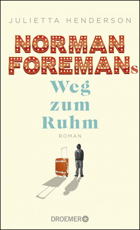 Cover-Bild Norman Foremans Weg zum Ruhm