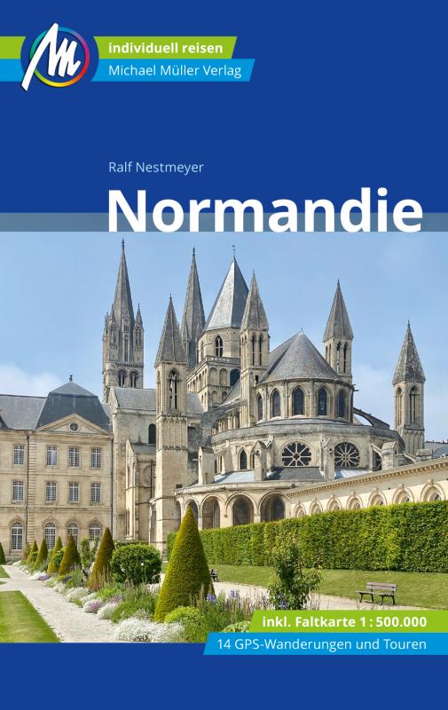 Cover-Bild Normandie Reiseführer Michael Müller Verlag