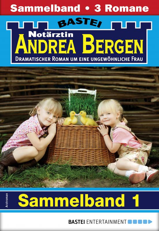 Cover-Bild Notärztin Andrea Bergen Sammelband 1 - Arztroman